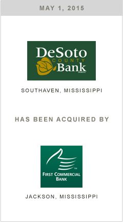 DeSoto County Bank is being acquired by First Commercial Bank