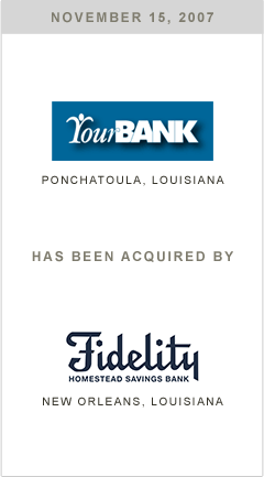 Your Bank has been acquired by Fidelity Homestead Savings Bank