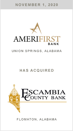 Amerifirst Bank has acquired Escambia County Bank