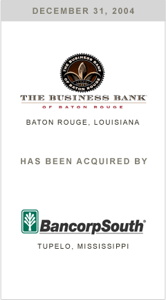 Business Bank has been acquired by Bancorp South