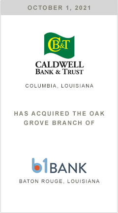 Caldwell Bank is acquiring the
Oak Grove Branch of b1Bank.