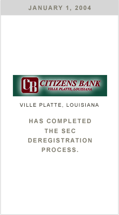 Citizens Bank has completed the SEC deregistration process