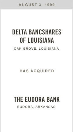 Delta Bancshares of Louisiana has acquired The Eudora Bank