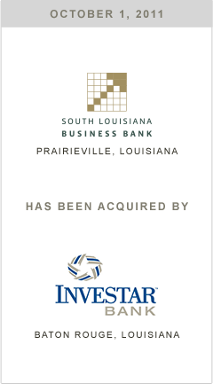 South Louisiana Business Bank has been acquired by Investar Bank