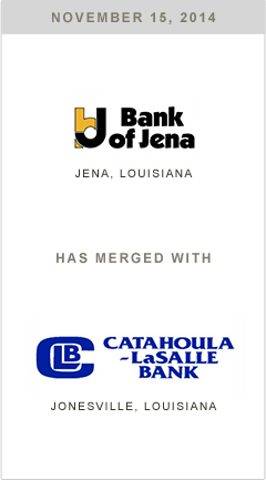 Bank of Jena is merging with Catahoula LaSalle Bank