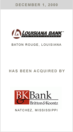 Louisiana Bank has been acquired by B&K Bank