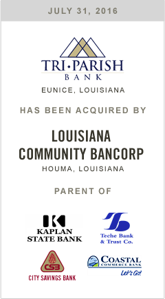 Tri-Parish Bank is being acquired by Louisiana Community Bancorp