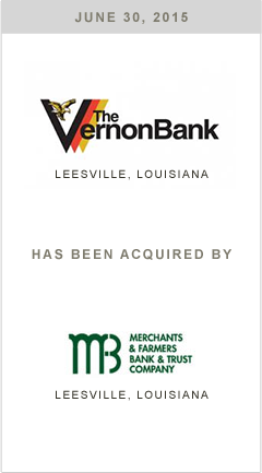 The Vernon Bank is being acquired by Merchants & Farmers Bank & Trust Company